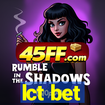 lct bet